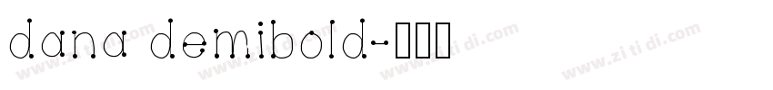 dana demibold字体转换